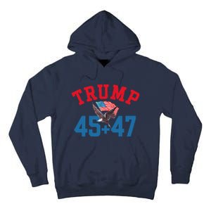 Patriotic Trump 45 And 47 Victory Winner Won Patriotic Flag Tall Hoodie