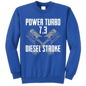 Power Turbo 7 3 Diesel Stroke Cute Gift Sweatshirt