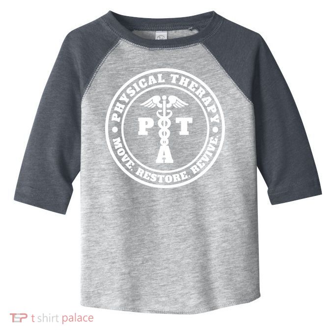 PTA Therapist Assistant Physical Therapy Toddler Fine Jersey T-Shirt