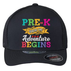 PreK Teacher Adventure Begins First Day Preschool Teachers Gift Flexfit Unipanel Trucker Cap