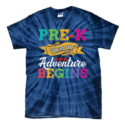 PreK Teacher Adventure Begins First Day Preschool Teachers Gift Tie-Dye T-Shirt