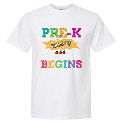 PreK Teacher Adventure Begins First Day Preschool Teachers Gift Garment-Dyed Heavyweight T-Shirt