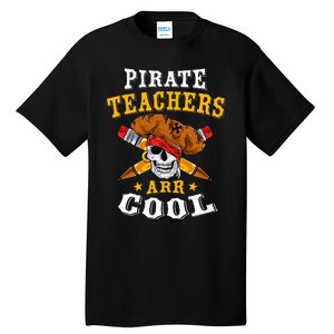 Pirate Teachers ARR Cool Halloween Teach Like A Pirate Tall T-Shirt