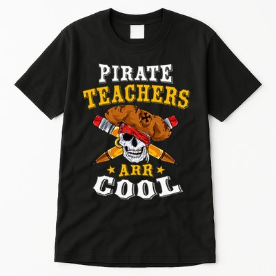 Pirate Teachers ARR Cool Halloween Teach Like A Pirate Tall T-Shirt