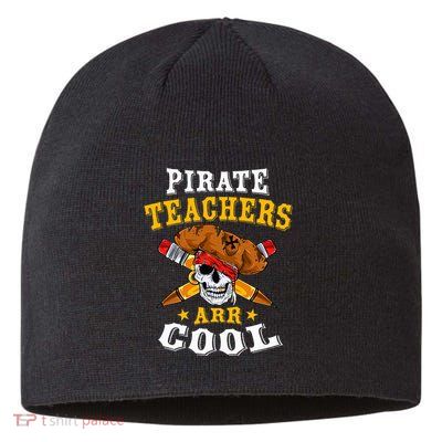 Pirate Teachers ARR Cool Halloween Teach Like A Pirate Sustainable Beanie