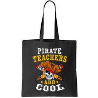 Pirate Teachers ARR Cool Halloween Teach Like A Pirate Bag