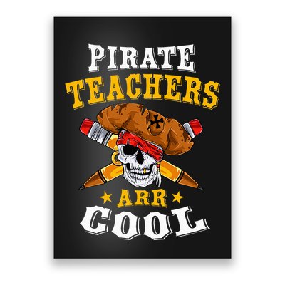 Pirate Teachers ARR Cool Halloween Teach Like A Pirate Poster