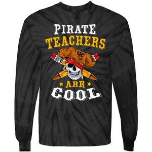 Pirate Teachers ARR Cool Halloween Teach Like A Pirate Tie-Dye Long Sleeve Shirt