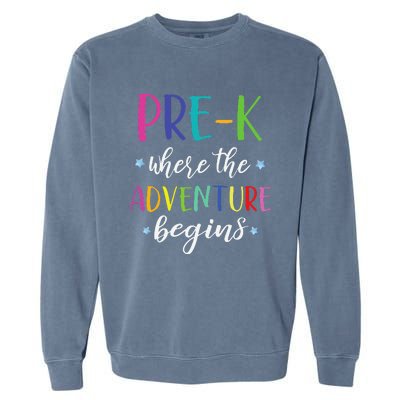 PreK Teacher Adventure Begins First Day Preschool Teachers Garment-Dyed Sweatshirt