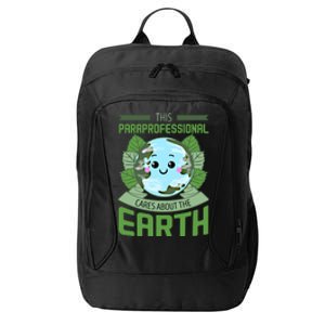 Paraprofessional Teachers Assistant Paraeducator Educator Gift City Backpack