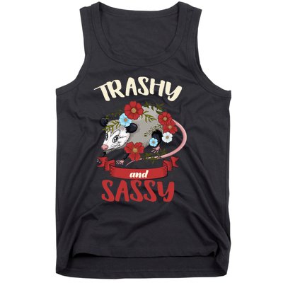 Possum Trashy And Sassy Live Ugly Opossum Team Trash Tank Top