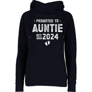 Promoted To Auntie 2024 Soon To Be Auntie Womens Funnel Neck Pullover Hood