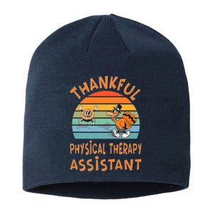 Physical Therapy Assistant Job Funny Thanksgiving Sustainable Beanie