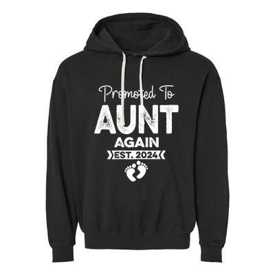 Promoted To Aunt Again Est 2024 Pregnancy Announcement Garment-Dyed Fleece Hoodie