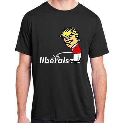 Pro Trump Anti Liberal Donald Trump Pissing On Liberals Gift Adult ChromaSoft Performance T-Shirt