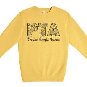 Physical Therapist Assistant PTA Gifts Physical Therapy PT Premium Crewneck Sweatshirt