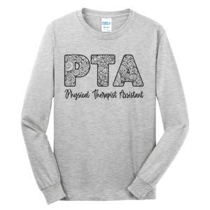 Physical Therapist Assistant PTA Gifts Physical Therapy PT Tall Long Sleeve T-Shirt