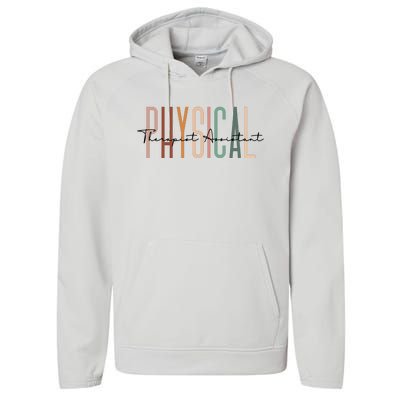 Physical Therapist Assistant PTA Physical Therapy Assistant Performance Fleece Hoodie