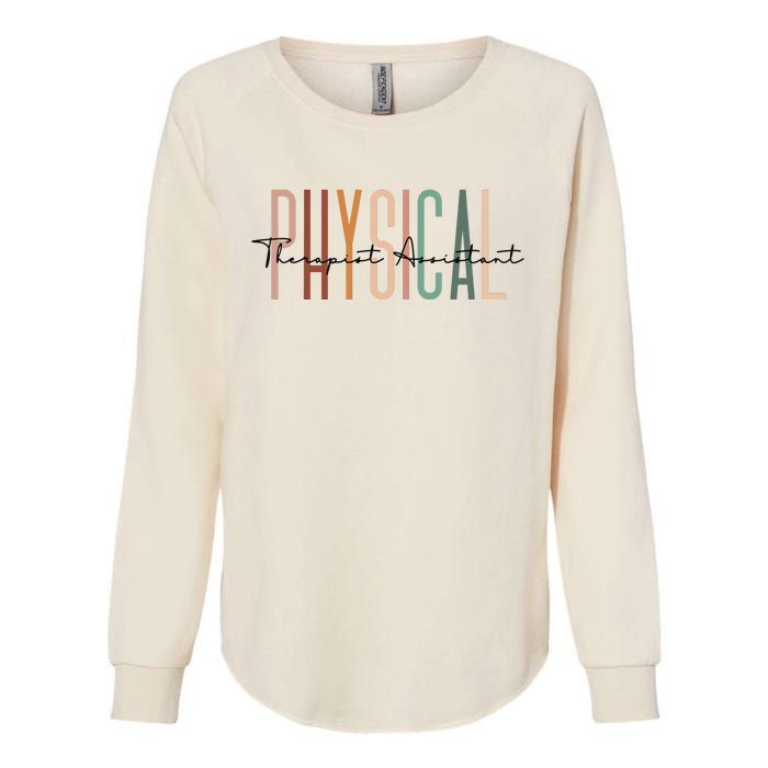 Physical Therapist Assistant PTA Physical Therapy Assistant Womens California Wash Sweatshirt