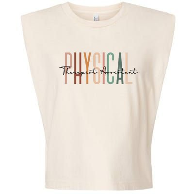 Physical Therapist Assistant PTA Physical Therapy Assistant Garment-Dyed Women's Muscle Tee