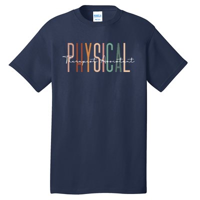 Physical Therapist Assistant PTA Physical Therapy Assistant Tall T-Shirt