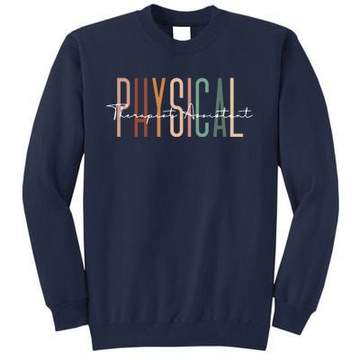 Physical Therapist Assistant PTA Physical Therapy Assistant Tall Sweatshirt