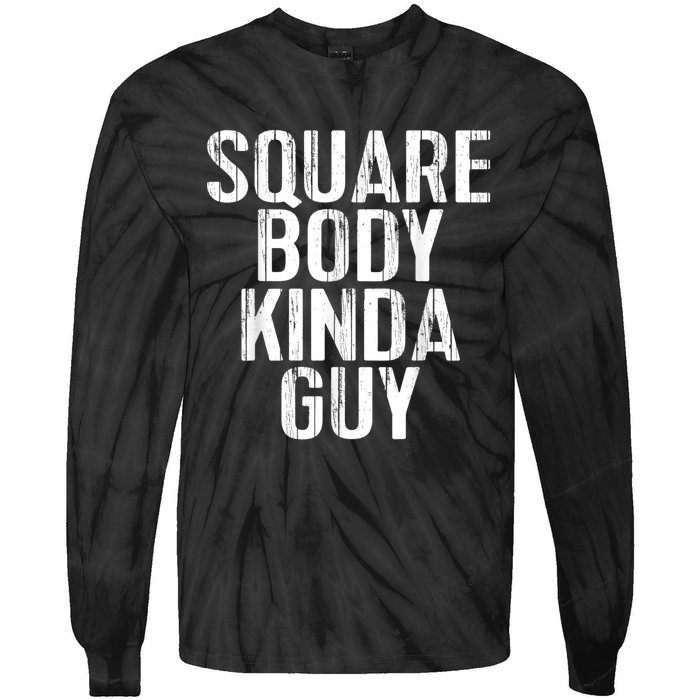 Pickup Truck Apparel Square Body Kinda Guy Classic Truck Tie-Dye Long Sleeve Shirt