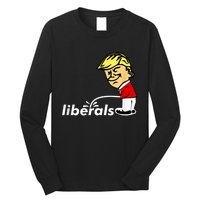 Pro Trump Anti Liberal Donald Trump Pissing On Liberals Long Sleeve Shirt