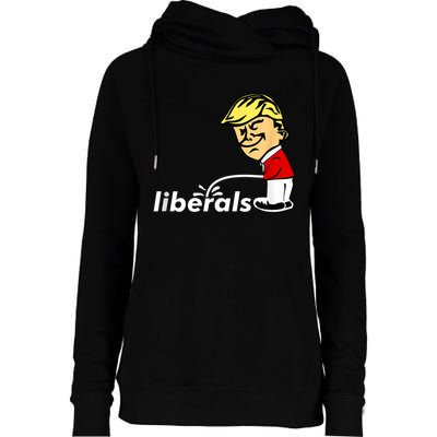 Pro Trump Anti Liberal Donald Trump Pissing On Liberals Womens Funnel Neck Pullover Hood