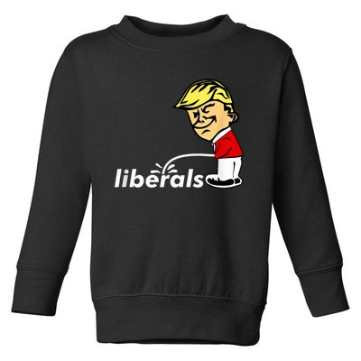 Pro Trump Anti Liberal Donald Trump Pissing On Liberals Toddler Sweatshirt