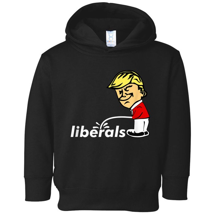 Pro Trump Anti Liberal Donald Trump Pissing On Liberals Toddler Hoodie