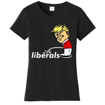 Pro Trump Anti Liberal Donald Trump Pissing On Liberals Women's T-Shirt