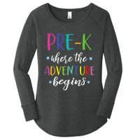 Pre-K Teacher Adventure Begins First Day Preschool Teachers Women's Perfect Tri Tunic Long Sleeve Shirt