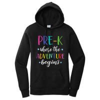 Pre-K Teacher Adventure Begins First Day Preschool Teachers Women's Pullover Hoodie