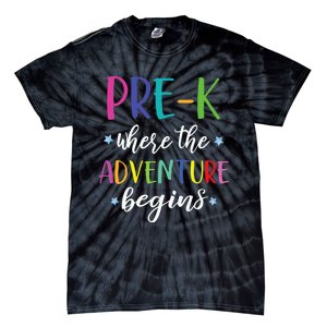 Pre-K Teacher Adventure Begins First Day Preschool Teachers Tie-Dye T-Shirt