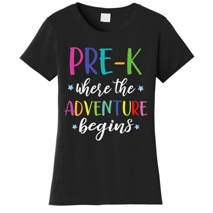 Pre-K Teacher Adventure Begins First Day Preschool Teachers Women's T-Shirt