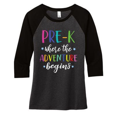 Pre-K Teacher Adventure Begins First Day Preschool Teachers Women's Tri-Blend 3/4-Sleeve Raglan Shirt