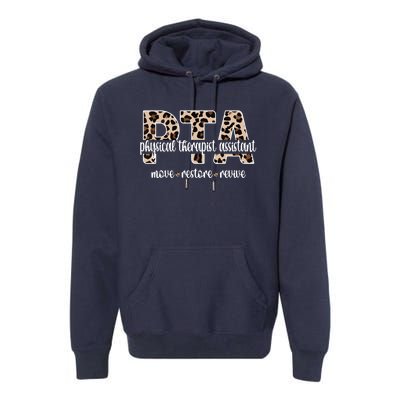 Physical Therapist Assistant PTA Physical Therapy Assistant Premium Hoodie