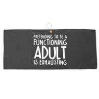 Pretending To A Functioning Adult Is Exhausting Large Microfiber Waffle Golf Towel