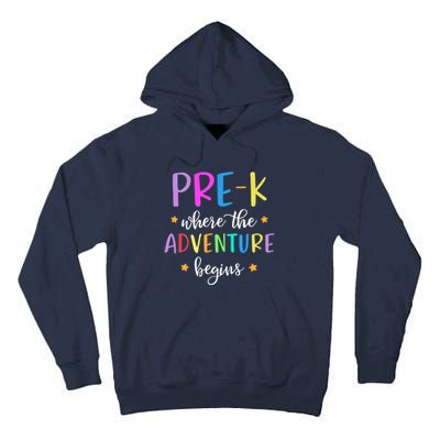 Pre-K Teacher Adventure Begins Teacher Preschool Tall Hoodie