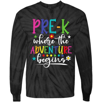 PreK Teacher Adventure Begins First Day Preschool Teachers Tie-Dye Long Sleeve Shirt