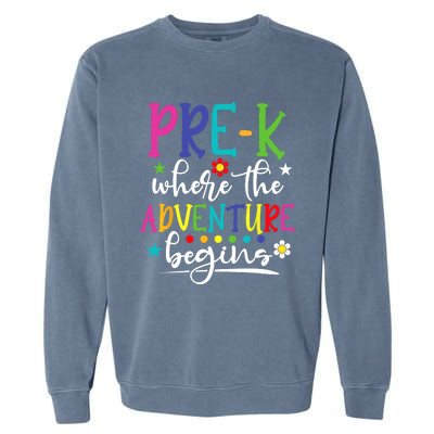 PreK Teacher Adventure Begins First Day Preschool Teachers Garment-Dyed Sweatshirt