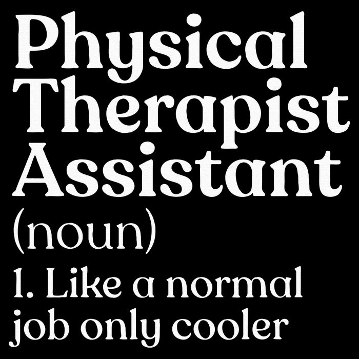 Physical Therapist Assistant Definition Physical Therapy Poster