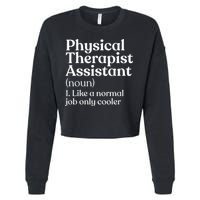 Physical Therapist Assistant Definition Physical Therapy Cropped Pullover Crew