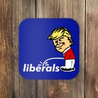 Pro Trump Anti Liberal Donald Trump Pissing On Liberals Gift Cool Gift Coaster