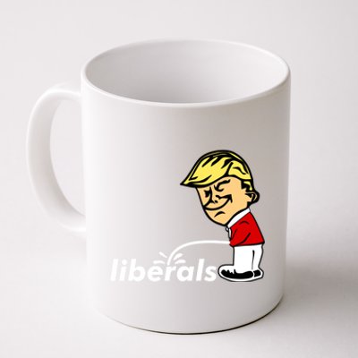 Pro Trump Anti Liberal Donald Trump Pissing On Liberals Gift Cool Gift Coffee Mug