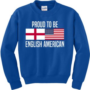 Proud To Be English American Meaningful Gift Kids Sweatshirt