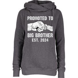 Promoted To Big Brother Est. 2024 New Big Brother Fist Bump Womens Funnel Neck Pullover Hood