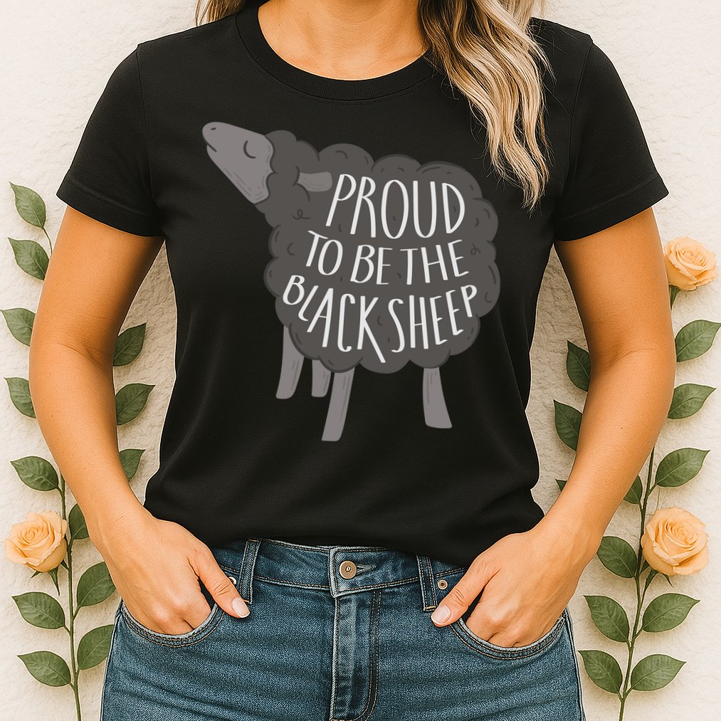 Proud To Be The Black Sheep Womens T-Shirt