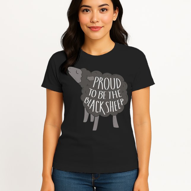 Proud To Be The Black Sheep Womens T-Shirt